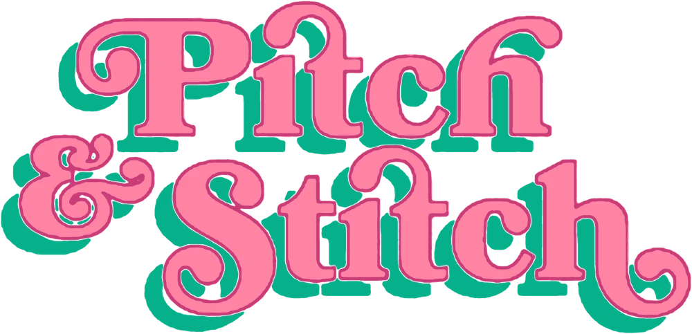 Pitch & Stitch
